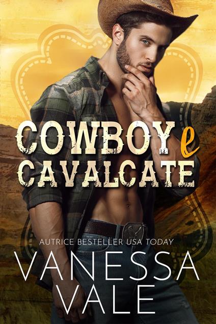 Cowboy e Cavalcate - Vanessa Vale - ebook