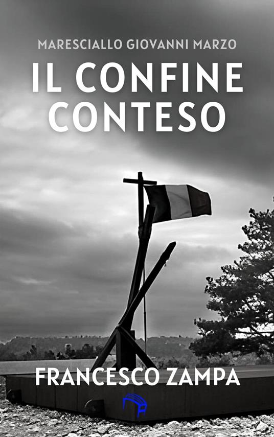 Il confine conteso - Francesco Zampa - ebook