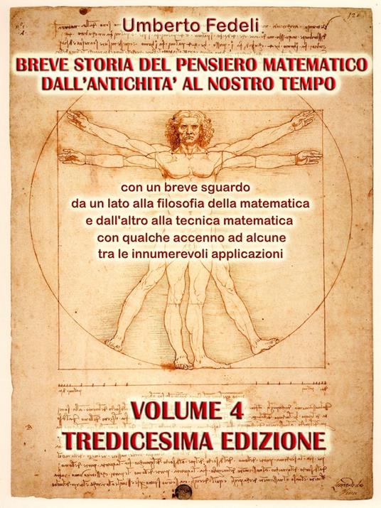 BREVE STORIA DEL PENSIERO MATEMATICO DALL'ANTICHITA' AL NOSTRO TEMPO - Umberto Fedeli - ebook