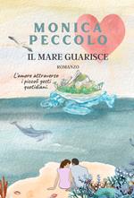 Il mare guarisce