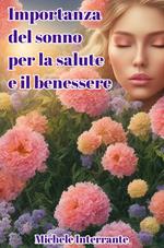 Importanza del Sonno per la Salute e il Benessere.