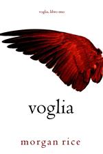 Voglia (Voglia – Libro Uno)