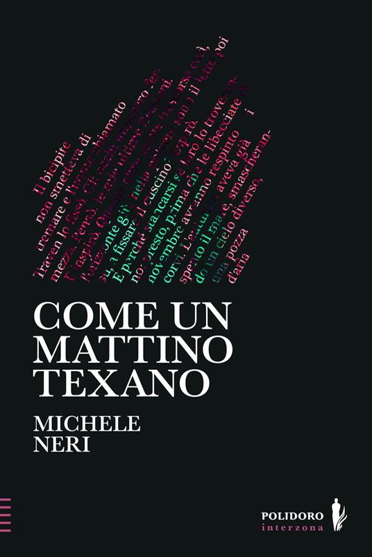 Come un mattino texano - Michele Neri - ebook