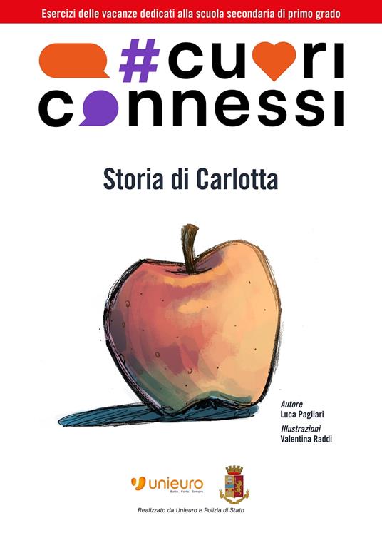 #Cuoriconnessi - Storia di Carlotta - Luca Pagliari,Valentina Raddi - ebook