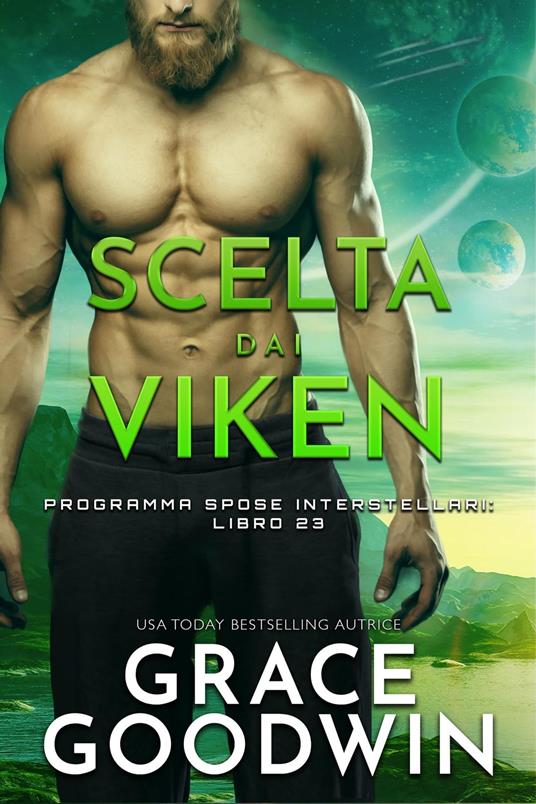 Scelta Dai Viken - Grace Goodwin - ebook