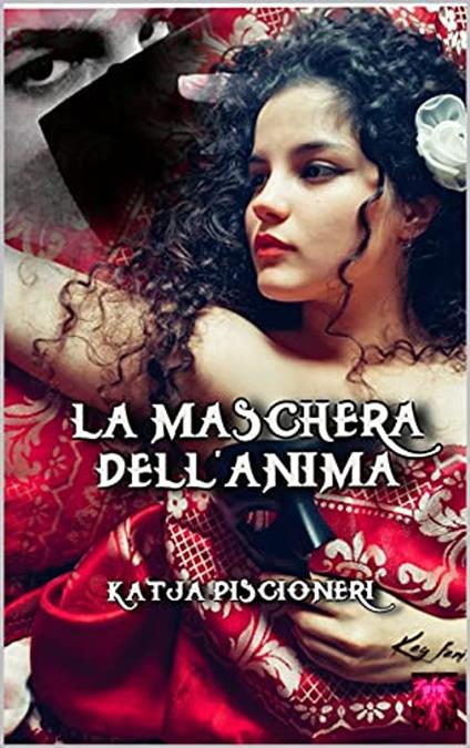 La maschera dell'anima - Katja Piscioneri - ebook