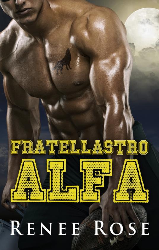 Fratellastro Alfa - Renee Rose - ebook