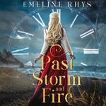 Past Storm and Fire