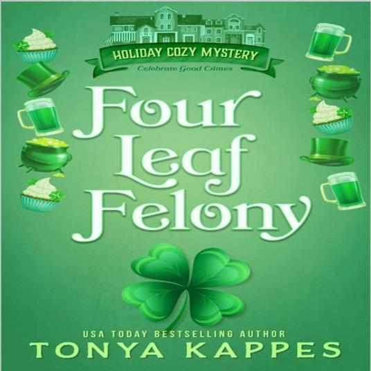 Four Leaf Felony