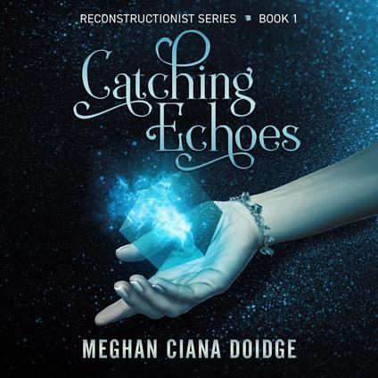 Catching Echoes