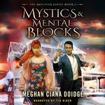 Mystics and Mental Blocks