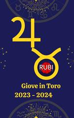 Giove in Toro 2023-2024