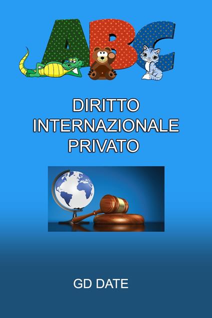 ABC Diritto Internazionale Privato - GD Date - ebook