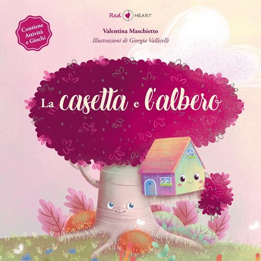 LA CASETTA E L'ALBERO - VALENTINA MASCHIETTO - ebook