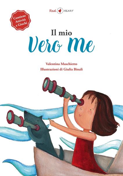 Il mio vero me - VALENTINA MASCHIETTO - ebook