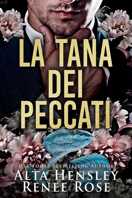 La tana dei peccati - Alta Hensley,Renee Rose - ebook