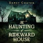 The Haunting of Rookward House