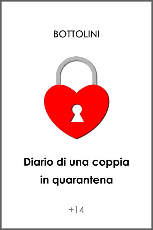 Diario di una coppia in quarantena - Bottolini - ebook