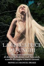 La cercatrice di funghi