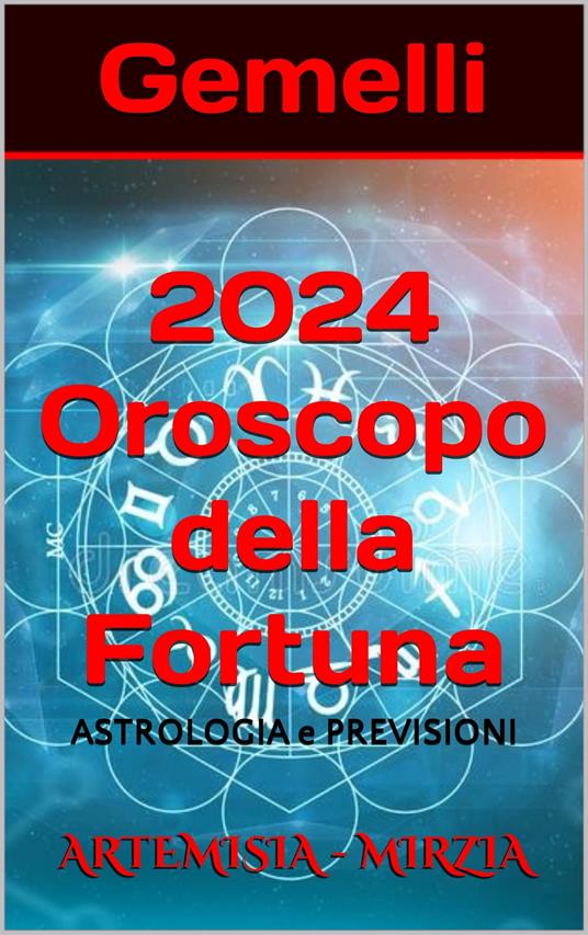 OROSCOPO & TAROCCHI 2024 - AMORE, FORTUNA, LAVORO, CARRIERA