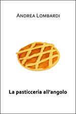 La pasticceria all'angolo