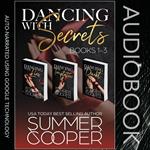 Dancing With Secrets: Books 1-3