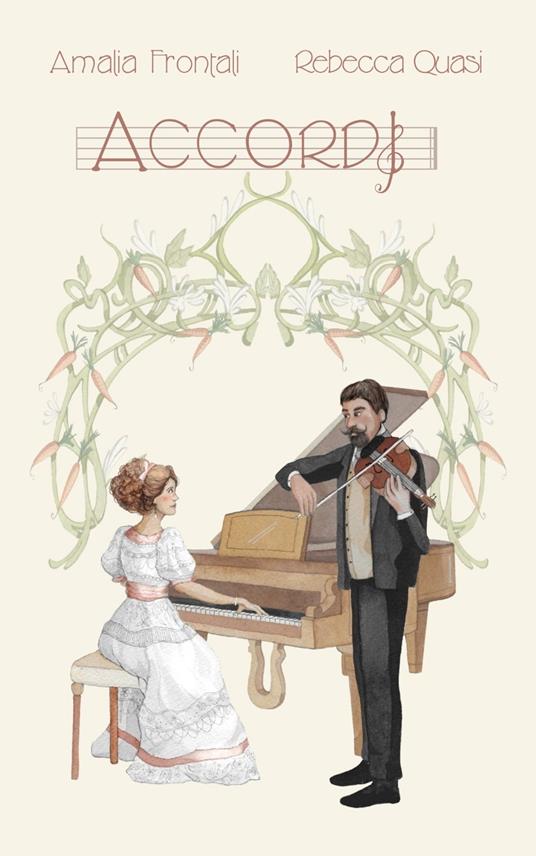 Accordi - Amalia Frontali,Rebecca Quasi - ebook