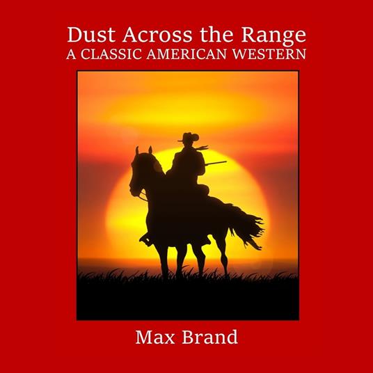 Dust Across the Range