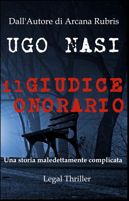 IL GIUDICE ONORARIO - Nasi Ugo - ebook