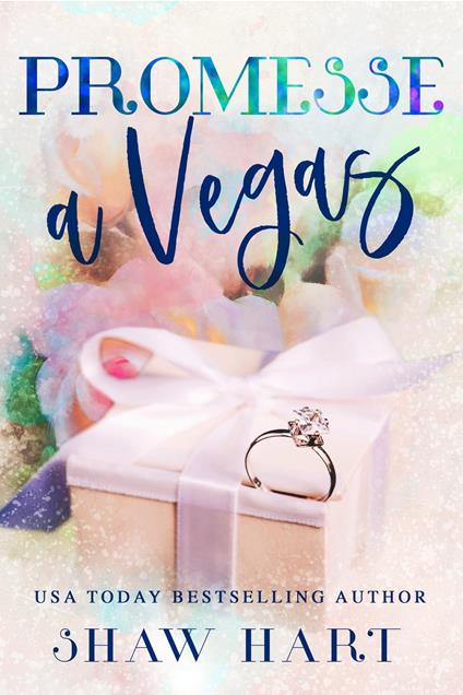 Promesse a Vegas - Shaw Hart - ebook