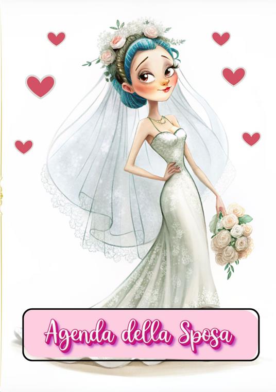 Agenda della Sposa - Sposa Creativa - ebook