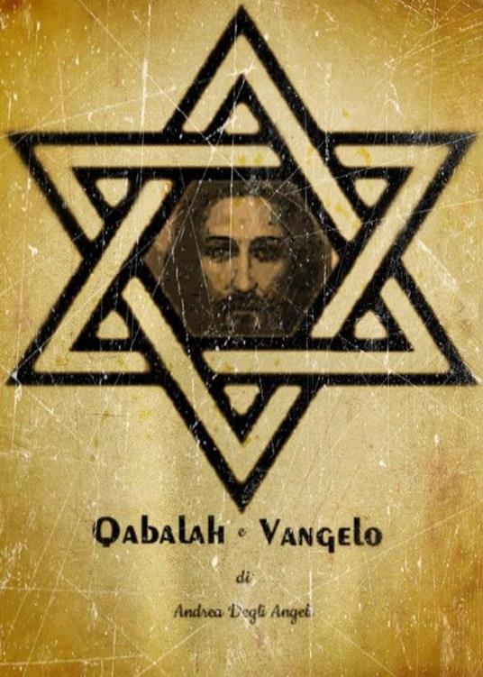 Qabalah e Vangelo - Andrea Degli Angeli - ebook