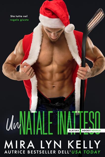 Un Natale Inatteso - Kelly Mira Lyn - ebook