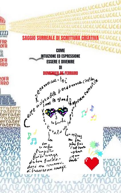 SAGGIO SURREALE DI SCRITTURA CREATIVA - Domenico De Ferraro - ebook