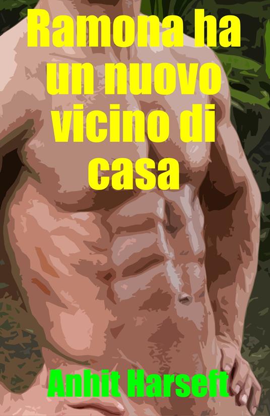 Ramona ha un nuovo vicino di casa - Anhit Harseft - ebook