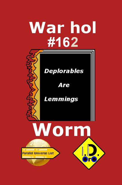 Warhol Worm 162 (Edizione Italiana) - I. D. Oro - ebook