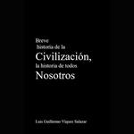 Breve historia de la Civilización