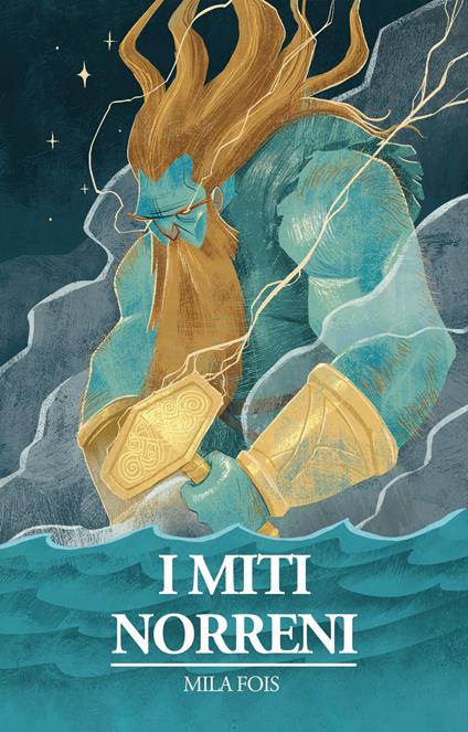 I Miti Norreni - Mila Fois - ebook