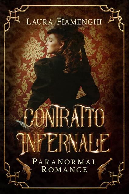 Contratto Infernale - Laura Fiamenghi - ebook