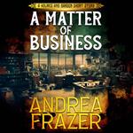 A Matter of Business