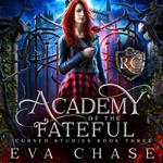 Academy of the Fateful