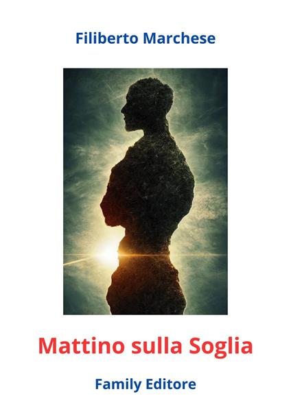 Mattino sulla soglia - Filiberto Marchese - ebook