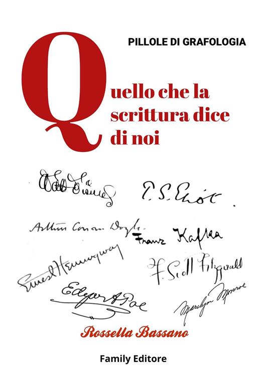 Quello che la scrittura dice di noi - Rossella Bassano - ebook