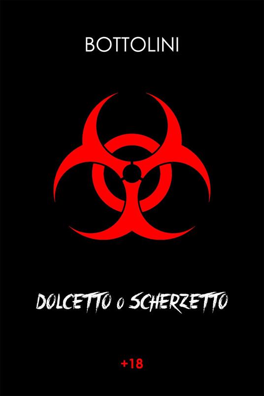 Dolcetto o scherzetto - Bottolini - ebook