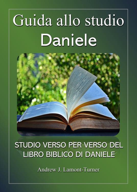 Guida allo studio: Daniele - Andrew J. Lamont-Turner - ebook