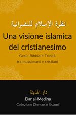 Una visione islamica del cristianesimo