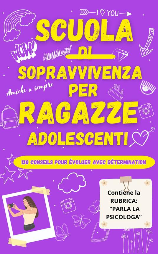 SCUOLA DI SOPRAVVIVENZA PER RAGAZZE ADOLESCENTI - andrea quitti - ebook