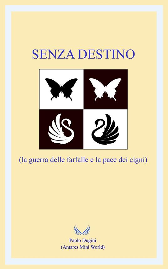 SENZA DESTINO - Paolo Dugini - ebook