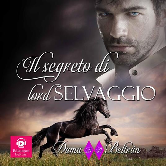 Il segreto di lord Selvaggio