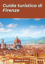 Guida turistica Firenze 2024